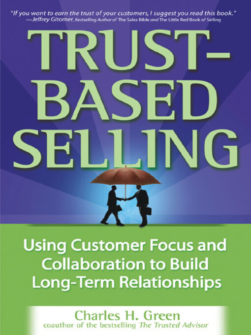 Title details for Trust-Based Selling by Charles H. Green - Available